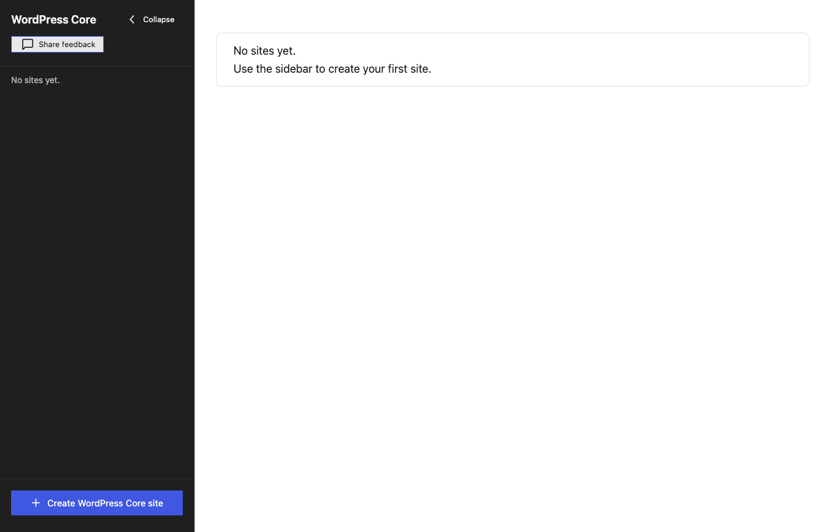 The app before any site exists: an empty main area and the Create WordPress Core site button at the bottom of the sidebar
