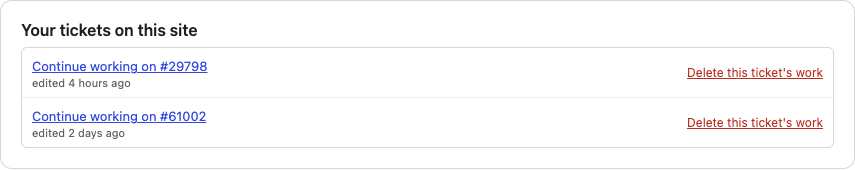 The Your tickets on this site card, listing two tickets to continue working on, most recently used first